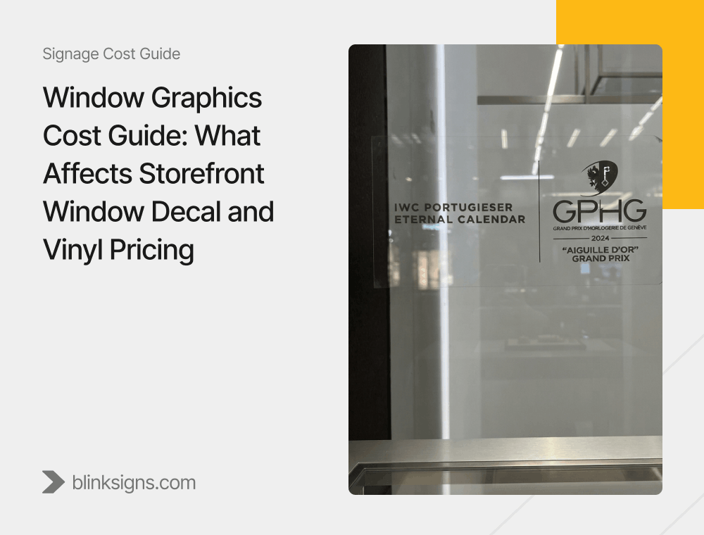 Window Graphics Cost Guide_ What Affects Storefront Window Decal and Vinyl Pricing