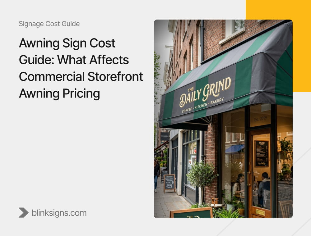 Awning Sign Cost Guide_ What Affects Commercial Storefront Awning Pricing