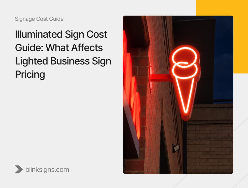 Illuminated Sign Cost Guide graphic showing glowing red neon ice cream cone blade sign on commercial building wall.