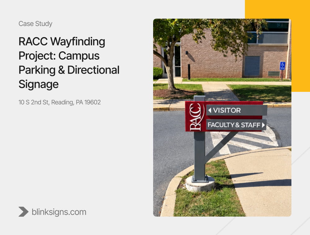 RACC Wayfinding Project_ Campus Parking and Directional Signage