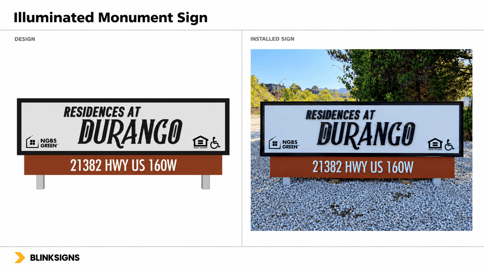 Side by side design proof and installed illuminated roadside monument sign for Residences at Durango on Highway 160W.
